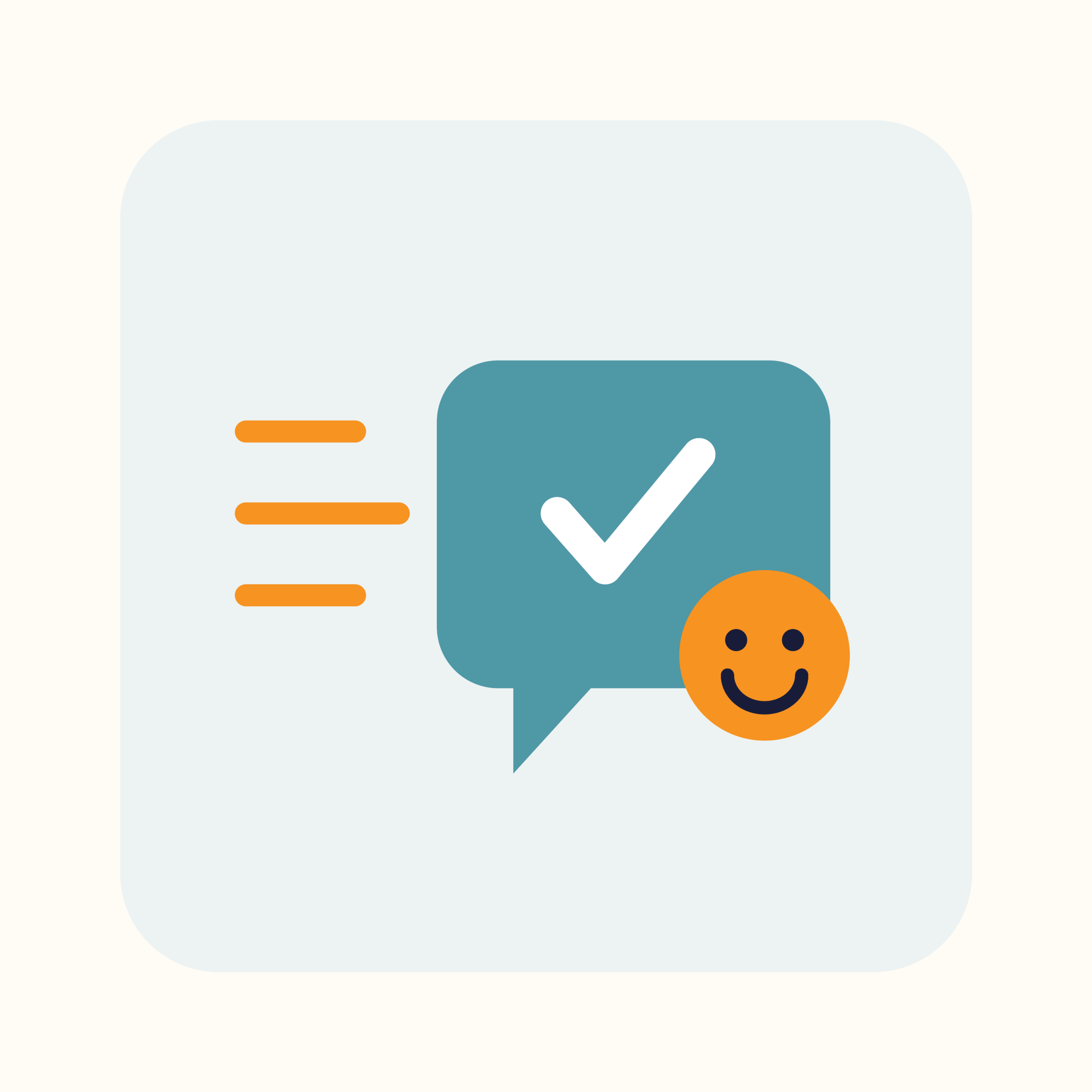Chat bubble with a checkmark and a smiley — faster answers, fewer frustrations